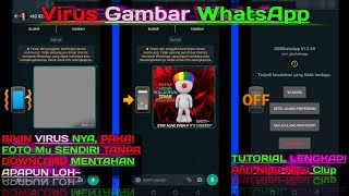 Cara membuat virus gambar wa lag. CARA BUAT VIRGAM || CARA VIRUS WHATSAPP MEMBUAT VIRUS WHATSAPP LAG
