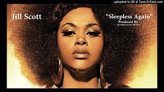 Jill Scott Type Beat-Sleepless Again-Prod.by DJPHANATICBEATS.COM