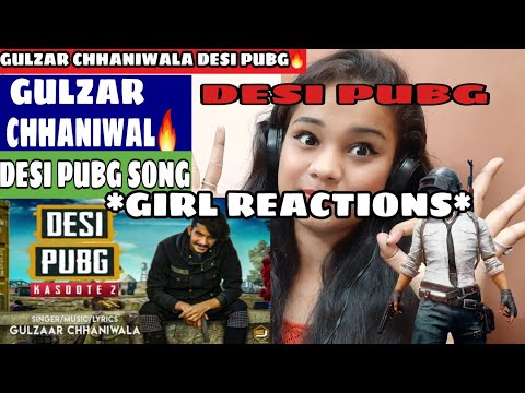 Desi Pubg Gulzaar Chhaniwala 1 Latest Haryanvi Song Reaction By - desi pubg gulzar chhaniwal girl reaction 2019 haryanvi song