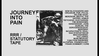 Journey Into Pain (Experimental, Noise, Industrial, 1987) [FULL ALBUM]