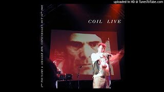 Coil - Ostia (The Death Of Pasolini) live