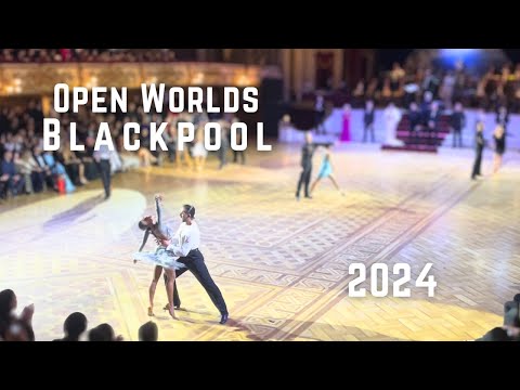 The Open Worlds Blackpool I 2024 I Final Professional Latin