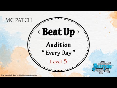 Beat Up [MC Patch] Audition - Every Day