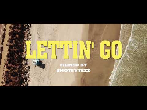 “ Lettin’ Go “