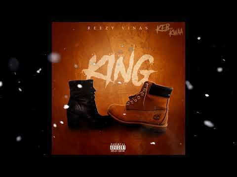 Reezy vinas - king
