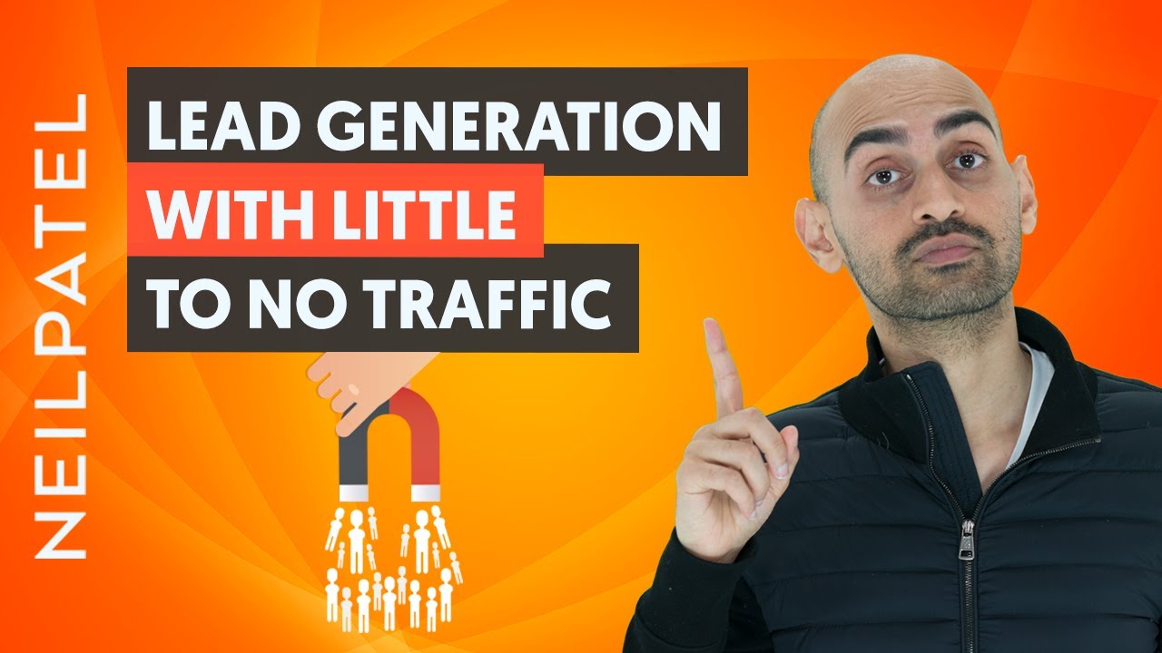 Thumbnail for How to Generate Leads When You Have Little to No Traffic