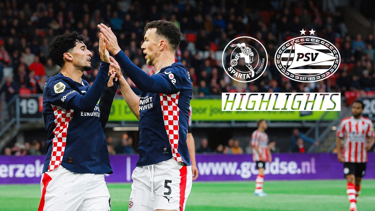 Sparta Rotterdam vs PSV Eindhoven Highlights