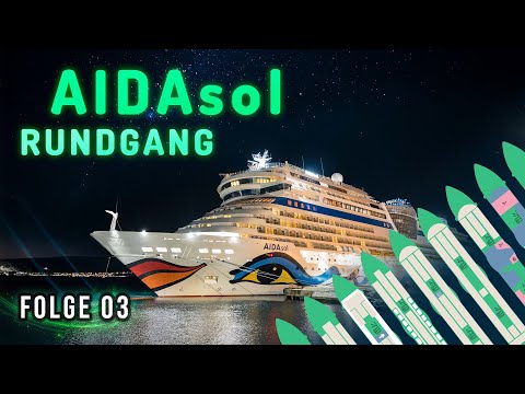 AIDAsol Schiffsrundgang 2025 | AIDA Winter im hohen Norden Folge 03