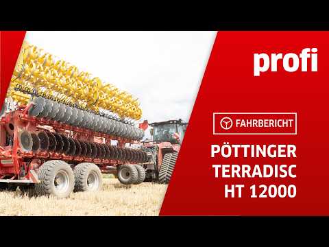 Kurzscheibenegge Pöttinger Terradisc HT 12000 | profi #Fahrbericht