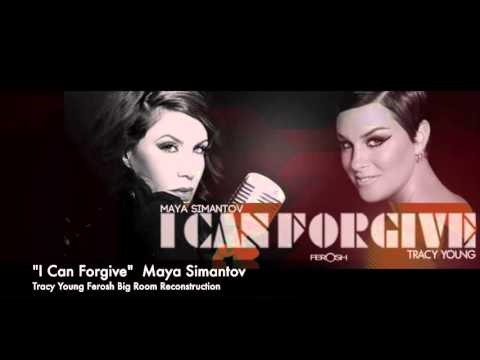 I Can Forgive   Tracy Young Ferosh Big Room Reconstruction