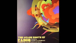 Radiq - The Grass Roots (Radiq's Babylon Dub Mix)