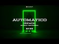 AUTOMATICO (REMIX)  - Maria Becerra DJ ALEX PY