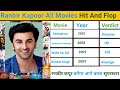 Ranbir Kapoor 2007-2023 Full Movie List | ranbir kapoor hit and flop list