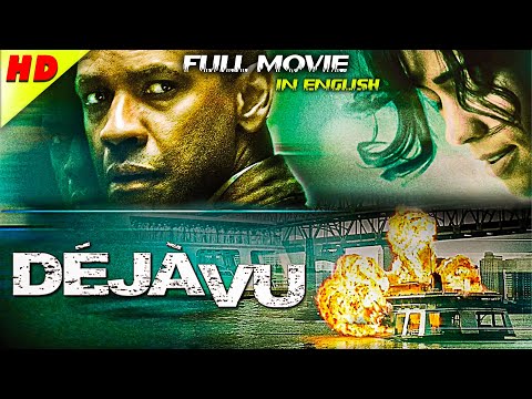 Deja Vu (2020) 🔥 Full Movie | Denzel Washington | Sci-Fi Action Thriller Blockbuster | HD