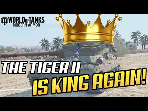 The King Tiger is KING AGAIN! || Tiger II Buffs & Aces || World of Tanks: Modern Armor