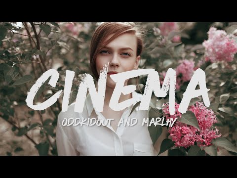 OddKidOut - CINEMA (Lyrics) feat. Marlhy