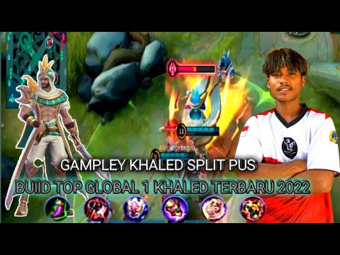 GAMPLEY KHALED SPLIT PUS_BUILD TOP GLOBAL 1 KHALED/ BUILD KHALED TERBARU 2022