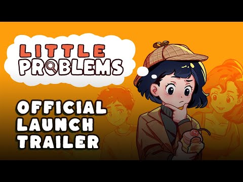 Little Problems: A Cozy Detective Game | Out Now on Steam ????