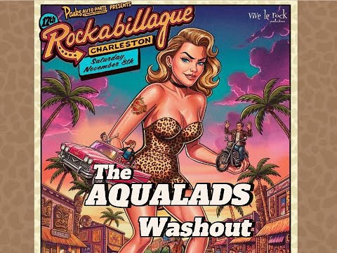 The Aqualads - Washout Live at Rockabillaque Festival 2025 | North Charleston, SC