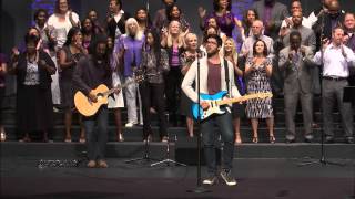 Adam Curry - Calvary Naperville Church - Give Him Praise 7 26 15