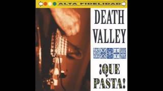 Death Valley - El Conquistador