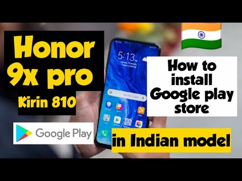 Honor 9x pro Google play store install process in 5mins