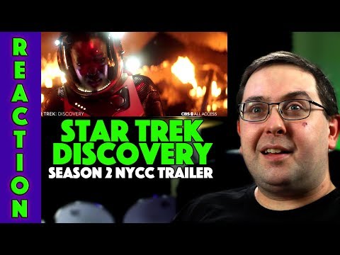 REACTION! Star Trek: Discovery Season 2 NYCC Trailer - CBS All Access Series 2018