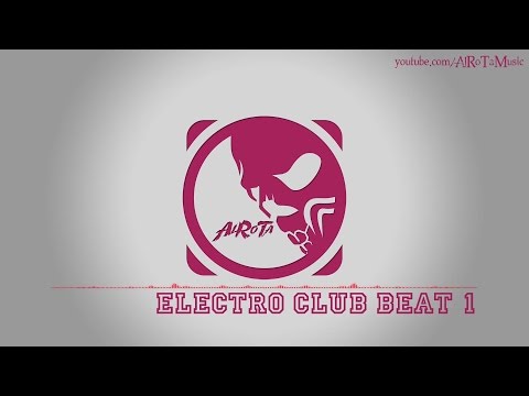 Electro Club Beat 1 by Joel Jungell - [RnB Music]