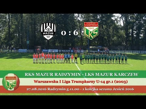 Mazur Karczew 2003 - 1 kolejka (Jesień 2016)