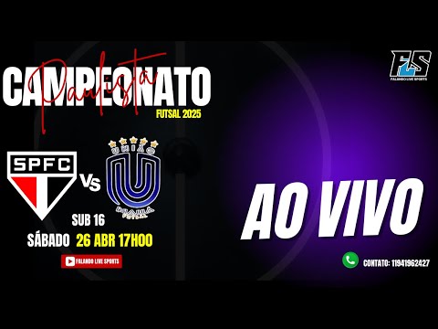CAMPEONATO PAULISTA DE FUTSAL BASE A2 - SÃO PAULO VS UNIÃO MAUÁ SUB 16