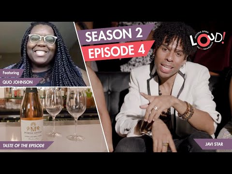 LOUD! Season 2, Episode 4 (ft. Javi Star and Quo Johnson)