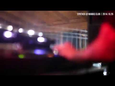 Synthek @ MamasClub | 2014.10.26 | We Want Techno