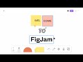 Welcome to FigJam