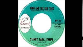 Lovin' Time / Stamps, Baby, Stamps  -Nino & Ebb Tides 1962 Mr  Peacock 117