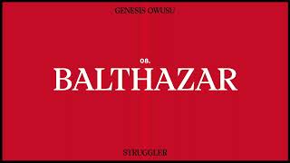 Kadr z teledysku Balthazar tekst piosenki Genesis Owusu