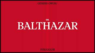 Musik-Video-Miniaturansicht zu Balthazar Songtext von Genesis Owusu