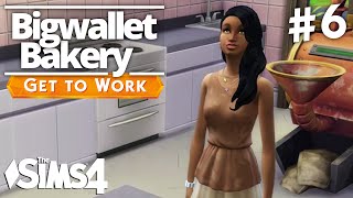The Sims 4 Get To Work - Bigwallet Bakery - Part 6