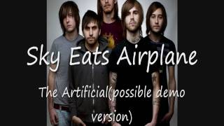 Sky Eats Airplane -- The Artificial [Demo Version]