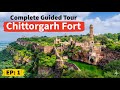 Chittorgarh Fort Chittorgarh Full History Vijay Stambh Rana Kumbha Palace Johar Sthal EP 1