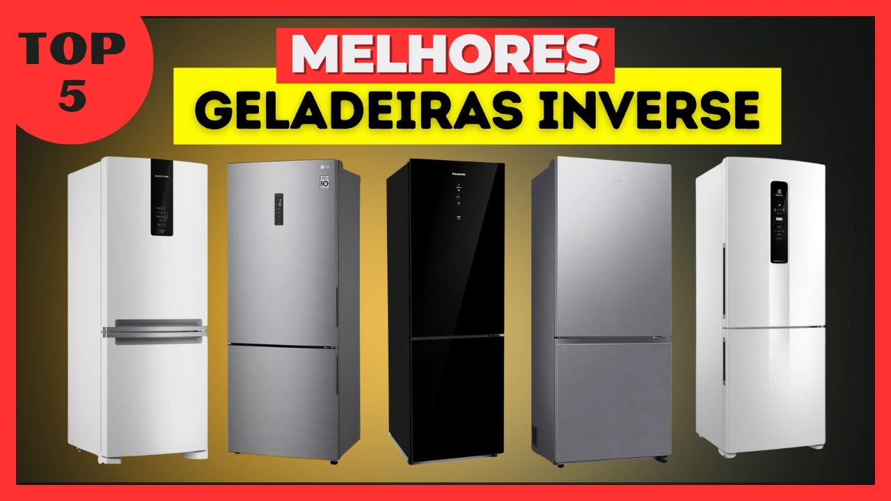 Top 5 Melhores Geladeiras Inverse/ Geladeira Inverter 2024! Melhor Geladeira Inverse para comprar