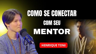 É IMPORTANTE SABER O NOME DO NOSSO MENTOR? | HENRIQUE TONI