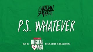 P.S. Whatever from (ROMANCE) IN THE DIGITAL AGE (Lyric Video)