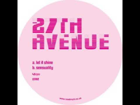 27th Avenue - Let It Shine (Illicit Mix)