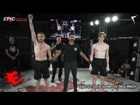 Epic 53: Chris Jorden vs. Nick Welch - 05.12.23