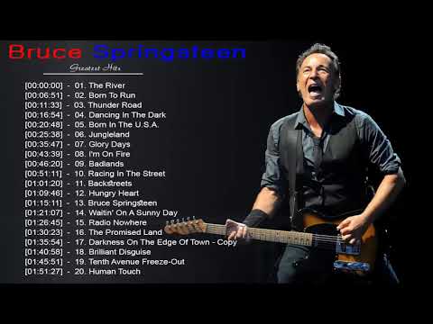 Bruce Springsteen Greatest Hits ❣  Bruce Springsteen Best of  💦 Bruce Springsteen Album 2021
