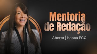 Mentoria de Redação FCC