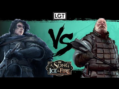ASOIAF LGT Battle Report: Night's Watch (Jon Snow) VS Greyjoy (Dagmer Cleftjaw)