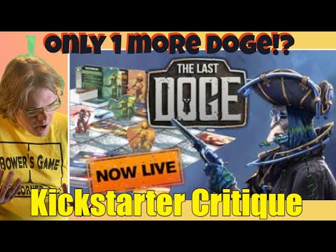 The Last Doge - Kickstarter Critique Review
