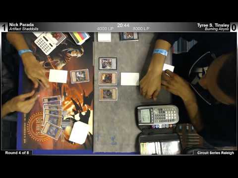 ARG Raleigh Round 4 - Nick Parada (Artifact Shaddolls) vs. Tyree Tinsley (Burning Abyss)