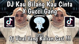 Download lagu DJ GUCCI GANG X MELODY | DJ KAU BILANG KAU CINTA X GUCCI GANG VIRAL TIK TOK TERBARU 2025 ! mp3